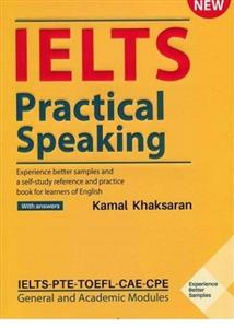کتاب زبان آیلتس پرکتیکال اسپیکینگ IELTS Practical Speaking اثر کمال خاکساران