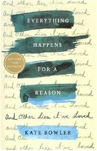 کتاب رمان انگلیسی  هر اتفاقی دلیلی دارد Everything Happens for a Reason And Other Lies I've Loved