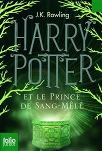کتاب رمان فرانسوی هری پاتر Harry Potter - Tome 6 : Harry Potter et le Prince de Sang-Mele