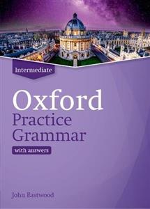 کتاب آکسفورد پرکتیس گرامر اینترمدیت ویرایش جدید Oxford Practice Grammar Intermediate New Edition