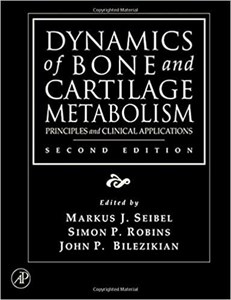 کتاب دینامیکس آف بون اند کارتیلیج متابولیسم Dynamics of Bone and Cartilage Metabolism, 2nd Edition2006