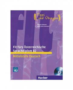 کتاب آزمون آلمانی فیت فورس Fit fürs Österreichische Sprachdiplom B2