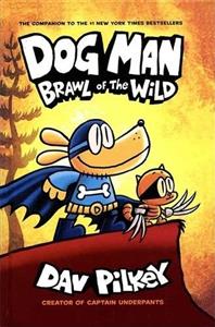 کتاب داستان انگلیسی پلیس قهرمان نزاع وحشی  Brawl of the Wild - Dog Man 6