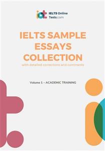 کتاب ایلتس سمپل ایسیز کالکشن اکادمیک ترینینگ IELTS Sample Essays Collection Academic Training