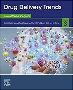 کتاب دراگ دلیوری ترندز Drug Delivery Trends Volume 3 Expectations and Realities of Multifunctional Drug Delivery Systems