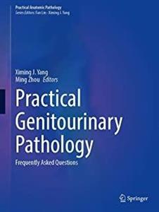 کتاب پرکتیکال جنیتویورینیری پاتولوژی Practical Genitourinary Pathology 2020