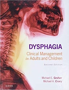 کتاب دیسفیجیا Dysphagia: Clinical Management in Adults and Children 2nd Edition2020