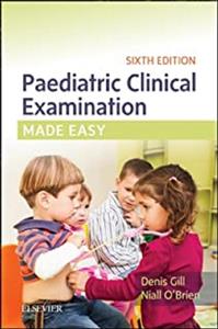 دانلود کتاب Paediatric Clinical Examination Made Easy