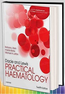 کتاب داسی اند لوئیس پرکتیکال هماتولوژی Dacie and Lewis Practical Haematology 12th Edition2016