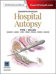 کتاب دایگنوستیک پاتولوژی هاسپیتال آتاپسی Diagnostic Pathology: Hospital Autopsy 1st Edition2015