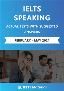 کتاب آیلتس اسپیکینگ اکچوال تست فوریه تا می ۲۰۲۱ IELTS Speaking Actual Tests with Answers