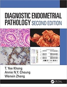 کتاب دایگنوستیک اندومتریال پاتولوژی 2019 Diagnostic Endometrial Pathology 2E 2nd Edition