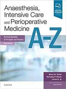 دانلود کتاب Anaesthesia, Intensive Care and Perioperative Medicine A-Z 6th Edition