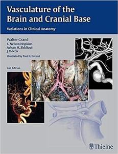 کتاب وسکولیچر آف د برین اند کرنیال بیس Vasculature of the Brain and Cranial Base