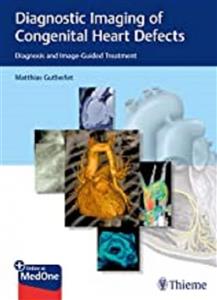 دانلود کتاب  Diagnostic Imaging of Congenital Heart Defects: Diagnosis and Image-Guided Treatment
