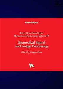 کتاب بیومدیکال سیگنال اند ایمیج پروسسینگ Biomedical Signal and Image Processing2021