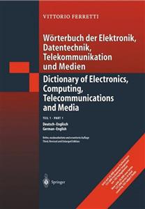 کتاب آلمانی ورتربوخ در الکترونیک  Wörterbuch der Elektronik, Datentechnik, Telekommunikation und Medien