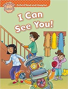 کتاب داستان آکسفورد رید اند ایمجین آی کن سی یو Oxford Read and Imagine Beginner I Can See You