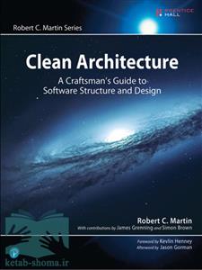 کتاب Clean Architecture: A Craftsman's Guide to Software Structure and Design