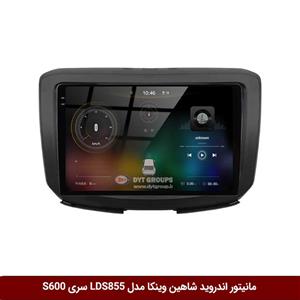 مانیتور اندروید شاهین برند وینکا مدل LDS855 سری S600