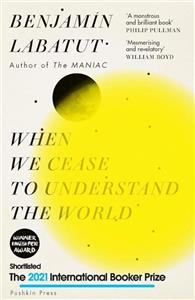 کتاب When We Cease to Understand the World