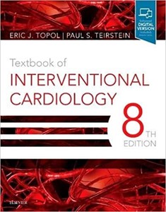 کتاب تکست بوک آف اینترونشنال کاردیولوژی Textbook of Interventional Cardiology 8th Edition2019