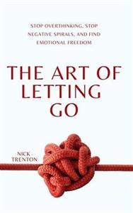 کتاب The Art of Letting Go