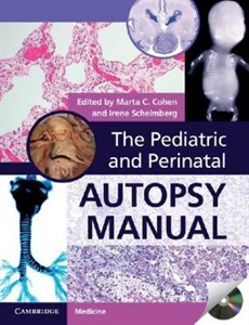 دانلود کتاب راهنمای کالبدشکافی کودکان و دوره پری ناتال به همراه DVD-ROM ۲۰۱۴ The Pediatric and Perinatal Autopsy Manual with DVD-ROM 2014