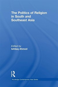 کتاب The Politics of Religion in South and Southeast Asia نسخه انگلیسی PDF