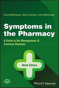 دانلود کتاب علائم در داروخانه: راهنمای مدیریت بیماری های رایج ۲۰۱۴ Symptoms in the Pharmacy : a Guide to the Management of Common Illnesses 2014