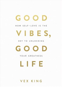 کتاب Good Vibes, Good Life (ارتعاشات خوب، زندگی خوب) نسخه انگلیسی PDF | وکس کینگ (کپی)