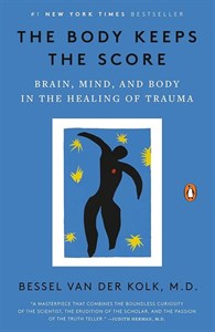 کتاب The Body Keeps the Score (بدن فراموش نمیکند) نسخه انگلیسی PDF | بسل ون در کولک
