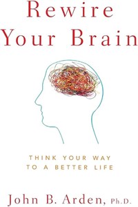 کتاب Rewire Your Brain (مغز خود را دوباره سیم‌کشی کنید) نسخه انگلیسی PDF