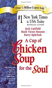 کتاب Chicken Soup for the Soul (سوپ جوجه برای روح) نسخه انگلیسی PDF | جک کنفیلد و مارک ویکتور هانسن