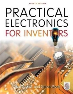 دانلود کتاب الکترونیک کاربردی برای مخترعان Practical Electronics for Inventors, 4th Edition 2016