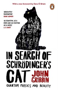 کتاب In Search of Schrödinger's Cat (در جستجوی گربه شرودینگر: فیزیک کوانتوم و ...) نسخه انگلیسی PDF | جان گریبین