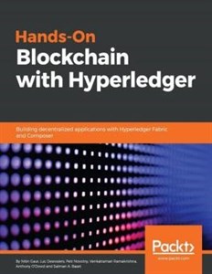 کتاب Hands-on blockchain with Hyperledger: Building decentralized applications with Hyperledger Fabric and Composer نسخه کامل
