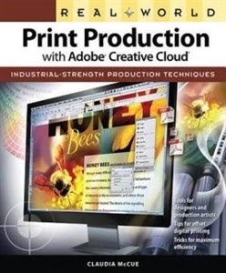 کتاب Real World Print Production with Adobe Creative Cloud نسخه کامل