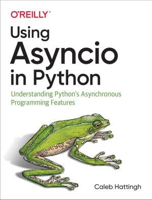 دانلود کتاب Using Asyncio in Python