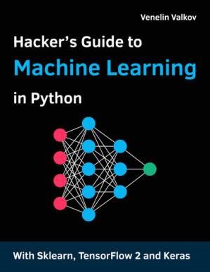 دانلود کتاب Hacker’s Guide to Machine Learning with Python