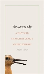 دانلود کتاب The Narrow Edge: A Tiny Bird, an Ancient Crab, and an Epic Journey