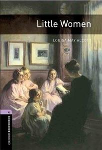 داستان زنان کوچک Little Women Level 4 Oxford Bookworms 4: Little Women