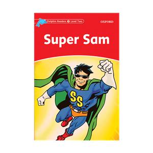 کتاب Dolphin Readers 2 Super Sam 