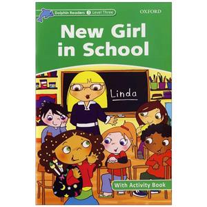 کتاب   اثر Christine Lindop انتشارات زبان مهر New Girl in School