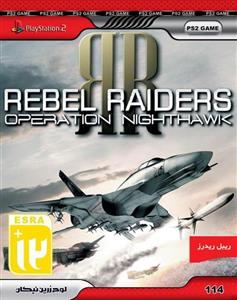 REBEL RAIDERS OPERATION NIGHTHAWK PS2
