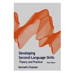 کتاب Developing Second-Language Skills اثر کنت شاستین انتشارات رهنما
