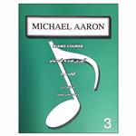 کتاب آموزش قدم به قدم پیانو اثر مایکل آرون انتشارات کتاب نارون جلد 3