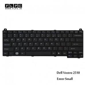 کیبورد لپ تاپ دل Dell Laptop Keyboard Vostro 2510 مشکی اینتر کوچک 
