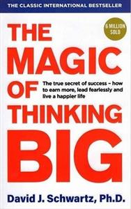   اثر دکتر شوارتز The Magic of Thinking Big