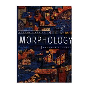 کتاب MODERN LINGUISTICS MORPHOLOGY اثر فرانسیس کاتامبا انتشارات رهنما Morphology Palgrave Modern Linguistics 